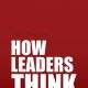 How Leaders Think - book cover